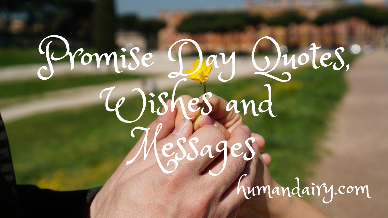 Promise Day Quotes, Wishes and Messages